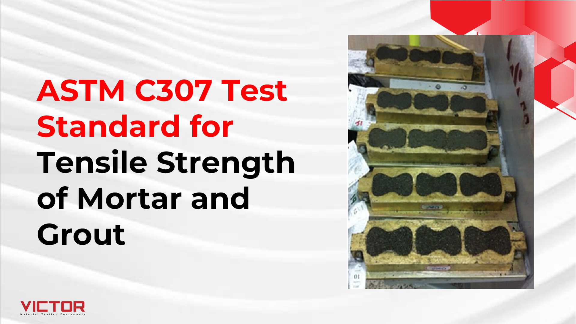 ASTM C307 Test Standard for Tensile Strength of Mortar and Grout