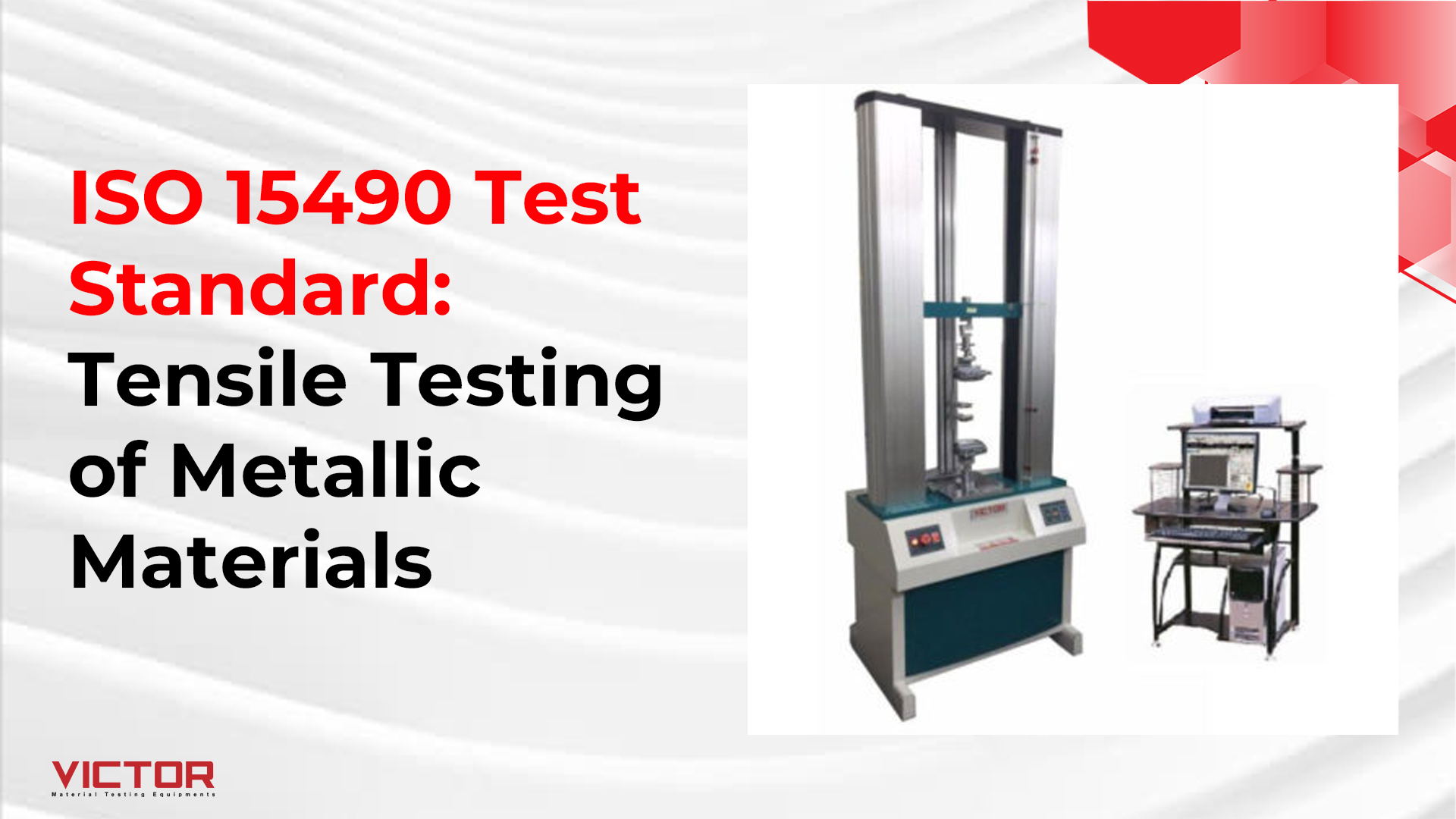 ISO 15490 Test Standard: Tensile Testing of Metallic Materials