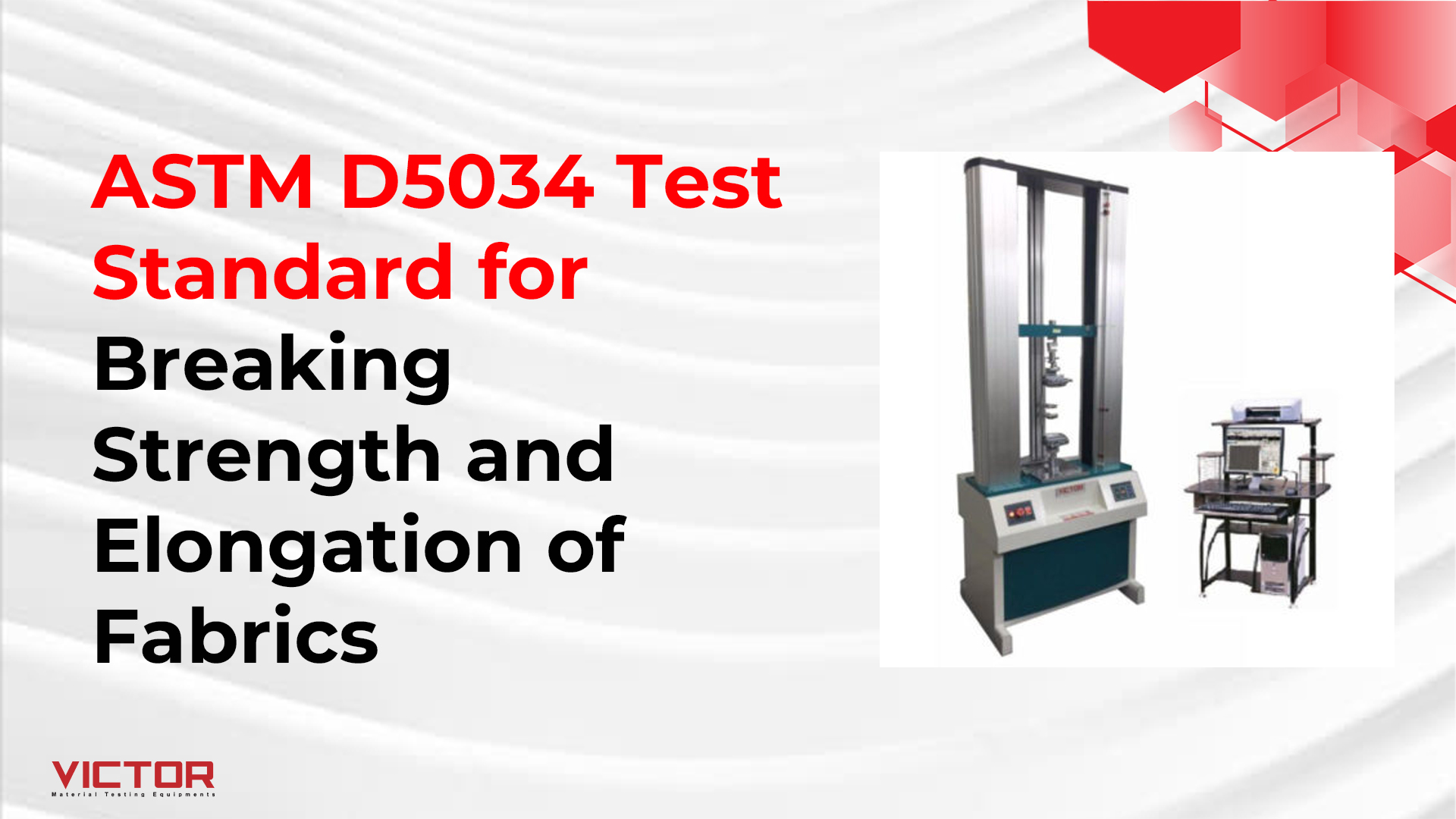 ASTM D5034 Test Standard for Breaking Strength and Elongation of Fabrics