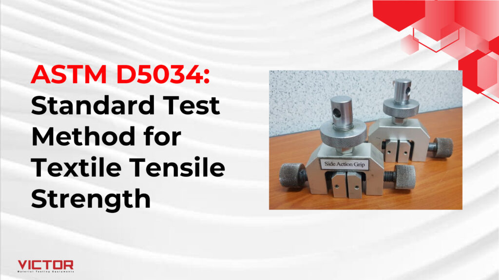 ASTM D5034: Standard Test Method for Textile Tensile Strength