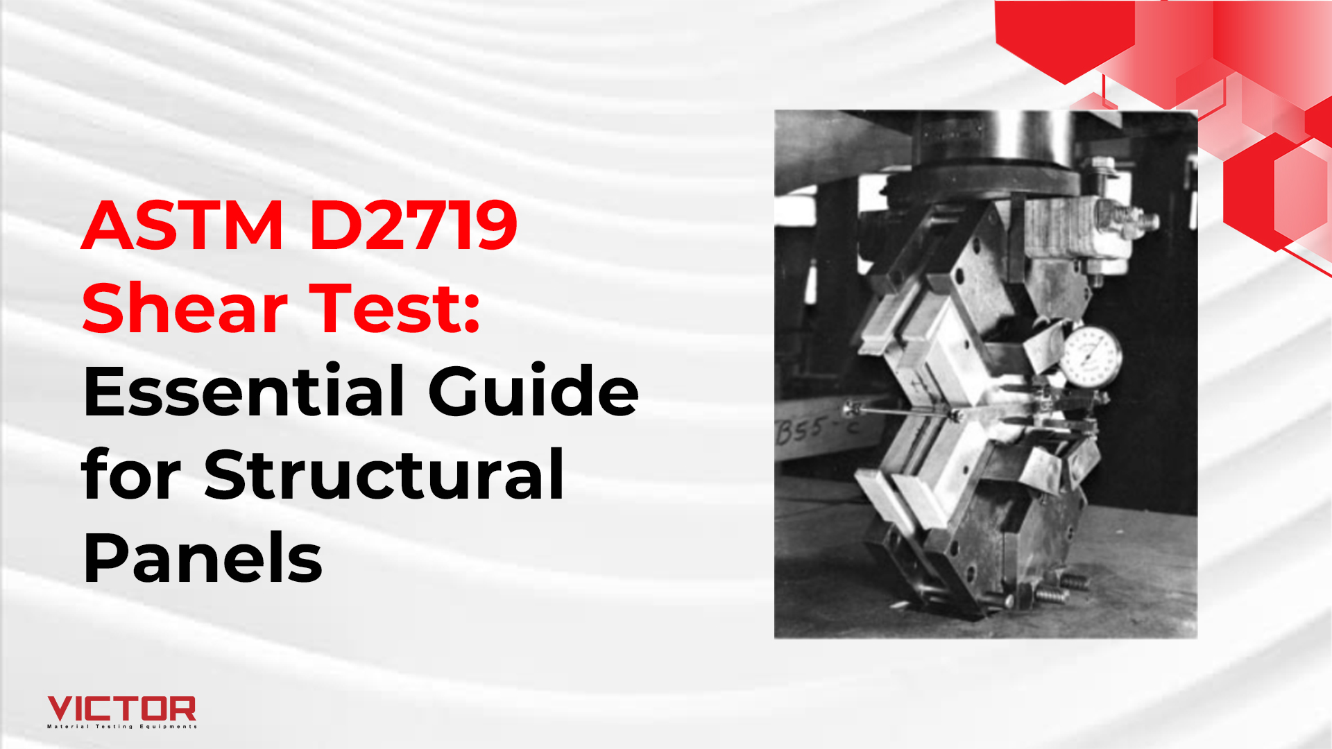 ASTM D2719 Shear Test: Essential Guide for Structural Panels