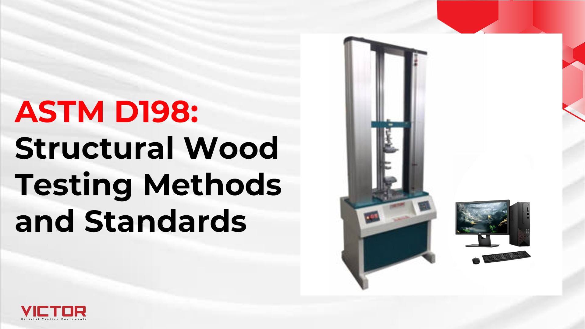 ASTM D198: Structural Wood Testing Methods and Standards