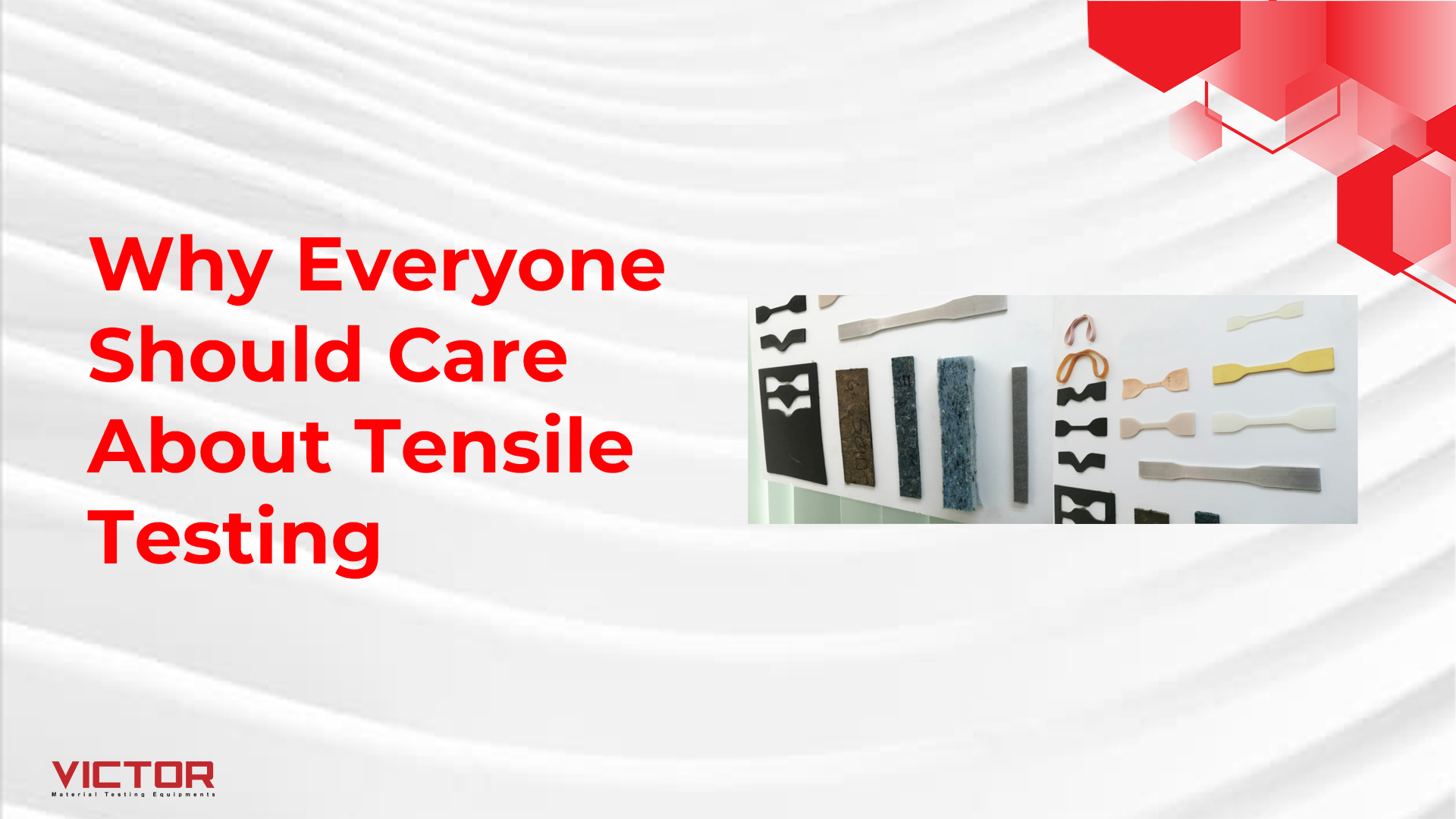 Why Everyone Should Care About Tensile Testing