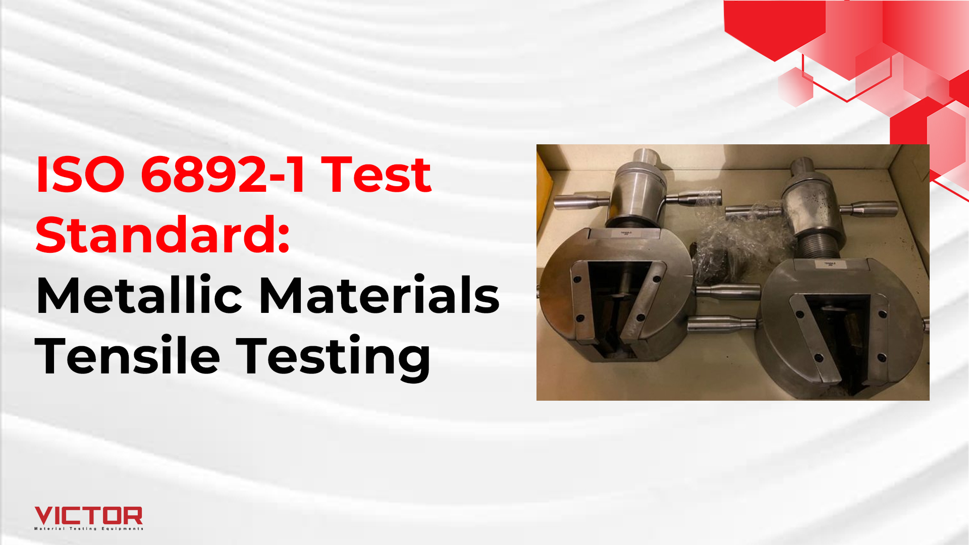 ISO 6892-1 Test Standard: Metallic Materials Tensile Testing