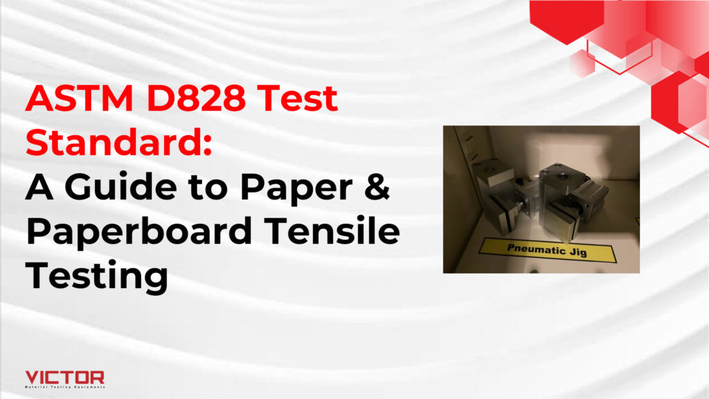 ASTM D828 Test Standard: A Guide to Paper & Paperboard Tensile Testing