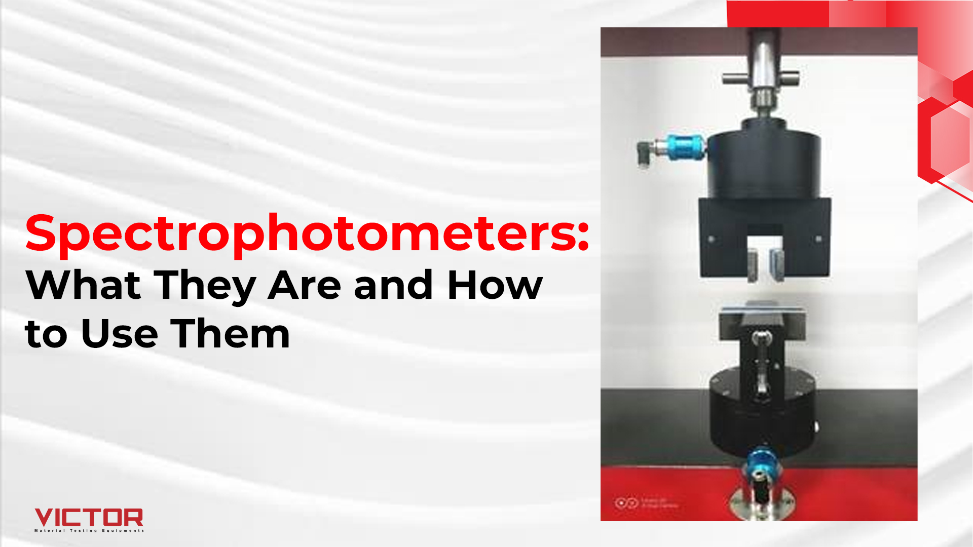 Spectrophotometers: What They Are and How to Use Them