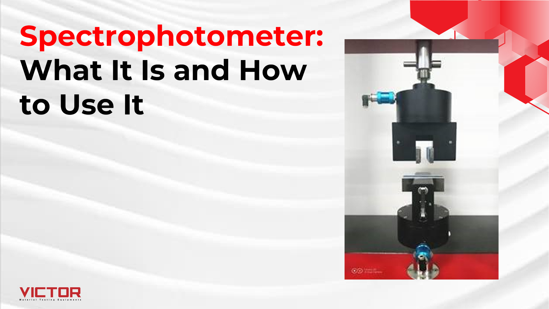 Spectrophotometer: What It Is and How to Use It
